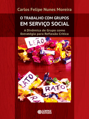 cover image of O trabalho com grupos em serviço social